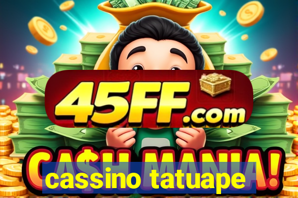 cassino tatuape